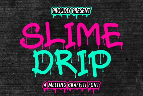 Slime Drip Font